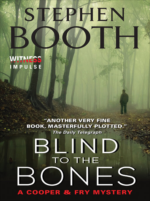 Title details for Blind to the Bones by Stephen Booth - Wait list